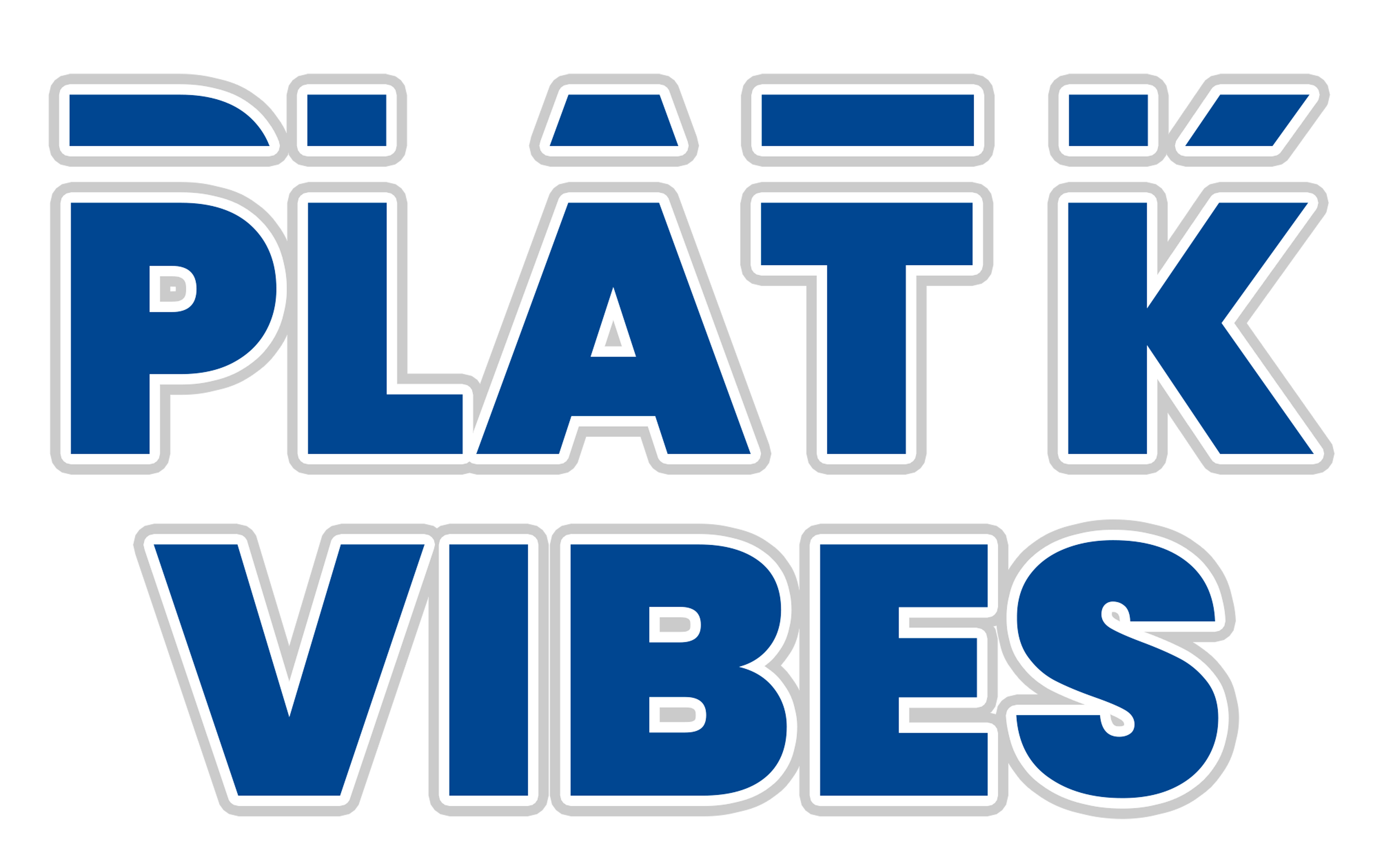 PLAT K VIBES